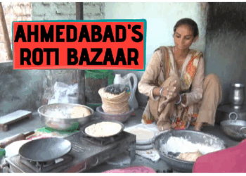 अहमदाबाद का रोटी बाज़ार: जहाँ हर दिन बनती हैं 4,000 से अधिक रोटियाँ